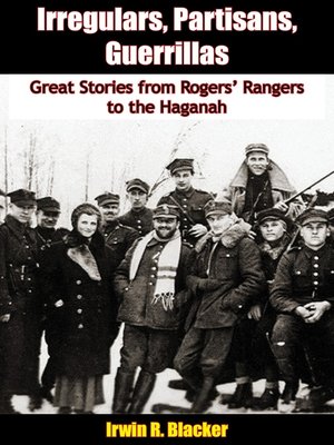 cover image of Irregulars, Partisans, Guerrillas